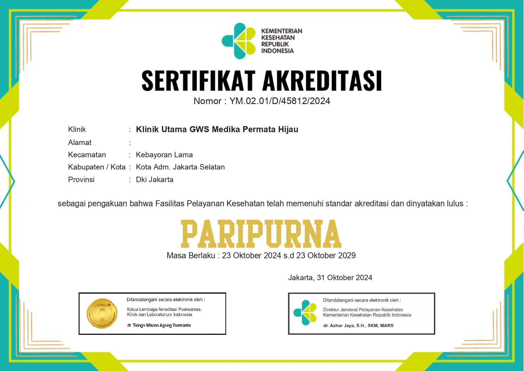 Akreditasi PARIPURNA merupakan penilaian tertinggi atas kualitas mutu dan pelayanan.